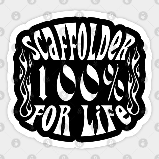 Scaffolder For Life Sticker by Scaffoldmob